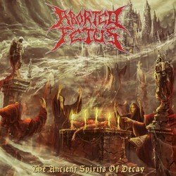 The Ancient Spirits Of Decay Cover