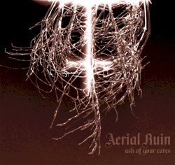 Ash of Your Cares Cover