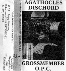 Agathocles / Dischord / Grossmember / O.P.C. Cover