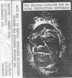 The Belgian Campaign for Musical Destruction Continues! Volume II: The Tape Cover