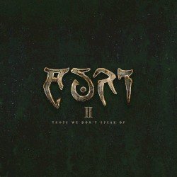 II – Those We Don’t Speak Of Cover