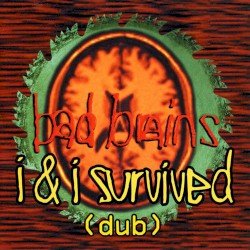 I & I Survived (dub) Cover