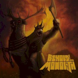 Behold! The Monolith Cover