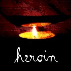 Heroin Cover