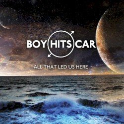 All That Led Us Here Cover
