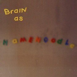 Brain as Hamenoodle Cover