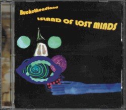 Bucketheadland: Island of Lost Minds Cover