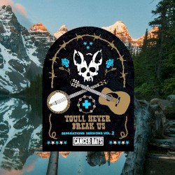 You'll Never Break Us // Separation Sessions, Vol. 2 Cover