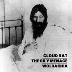 Cloud Rat / The Oily Menace / Wolbachia Cover