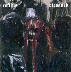 Coffins / Otesanek Cover