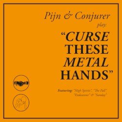 Curse These Metal Hands Cover