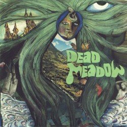 Dead Meadow Cover