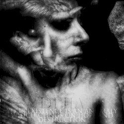 Your Existence Is an Anomaly Which Clings on Hope and Destruction Cover