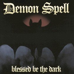 Blessed Be the Dark Cover