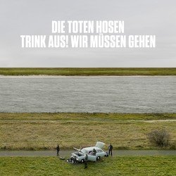 Trink aus, wir müssen gehen! Cover