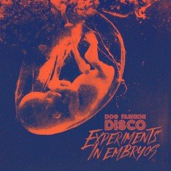 Experiments in Embryos Cover
