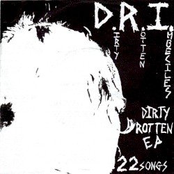 Dirty Rotten LP Cover