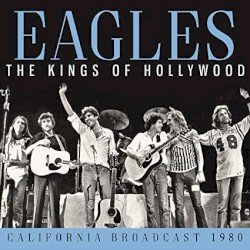 The Kings of Hollywood: California Broadcast 1980 Cover