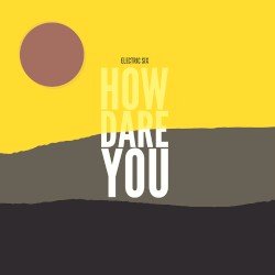 How Dare You Cover