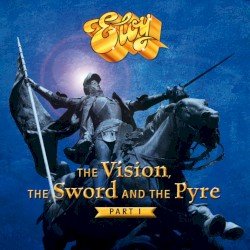 The Vision, the Sword and the Pyre, Part I Cover