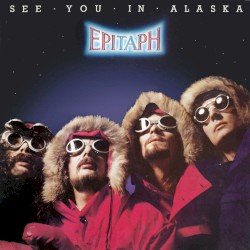 See You in Alaska Cover