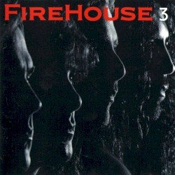 FireHouse 3 Cover