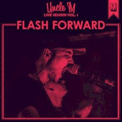 Uncle M Live Session Vol.1 Cover