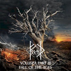 Völuspá, Part III: Fall of the Ages Cover
