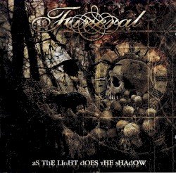 As the Light Does the Shadow Cover