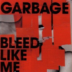 Bleed Like Me Cover