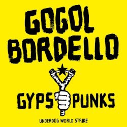 Gypsy Punks: Underdog World Strike Cover