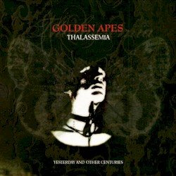 Thalassemia: Yesterday and Other Centuries Cover