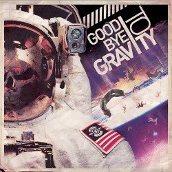 Goodbye to Gravity Cover