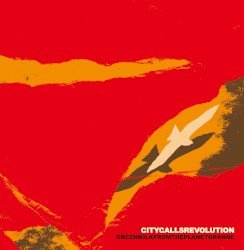 City Calls Revolution Cover
