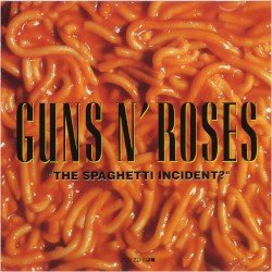 “The Spaghetti Incident?” Cover
