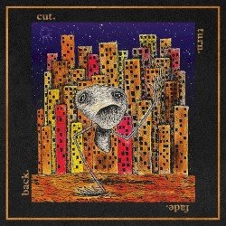 cut. turn. fade. back. Cover