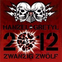 2012: Zwanzig Zwölf Cover