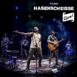 11 ½ Jahre Hasenscheisse live! (Live) Cover
