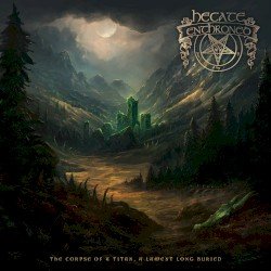 The Corpse of a Titan, a Lament Long Buried Cover