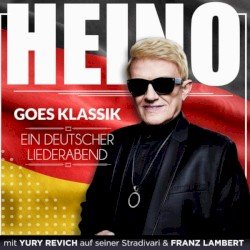 Heino goes Klassik - Ein deutscher Liederabend Cover