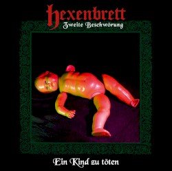 Zweite Beschwörung: Ein Kind zu töten Cover