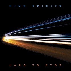 Hard to Stop Cover