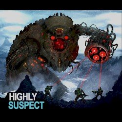Highly Suspect Cover