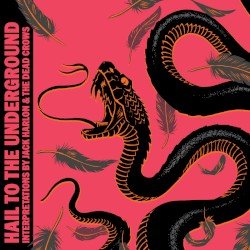 Hail to the Underground Cover