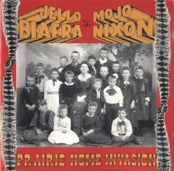 Prairie Home Invasion Cover