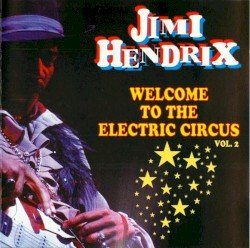 Welcome to the Electric Circus, Vol. 2 Cover
