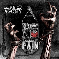A Place Where There's No More Pain Cover