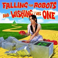 falling for robots and wishing i was one Cover