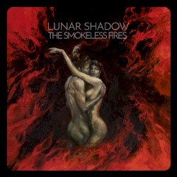 The Smokeless Fires Cover