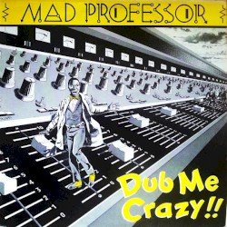 Dub Me Crazy, Part 1 Cover